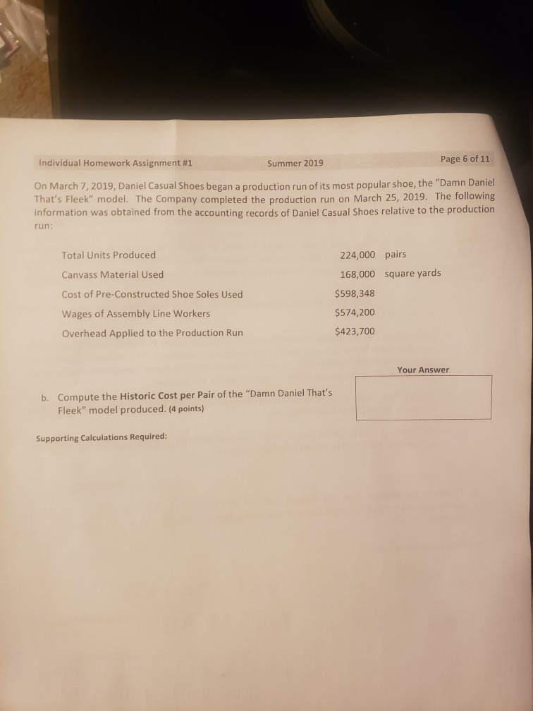 right? Page 6 of 11 Individual Homework Assignment #1 Summer 2019 On