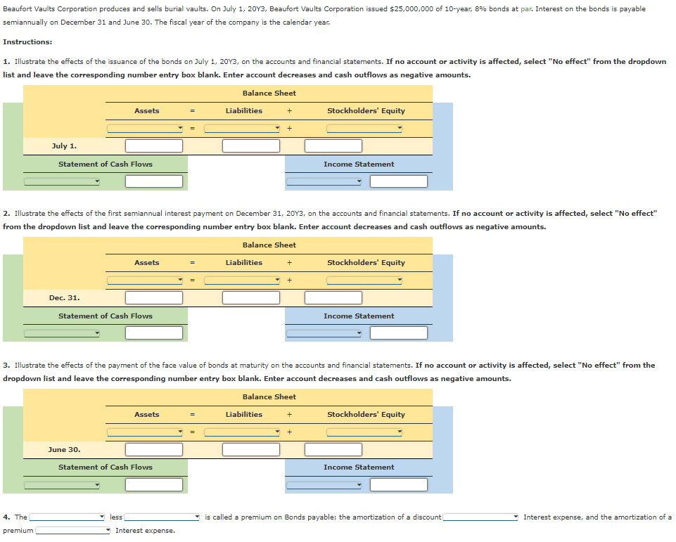  semiannually on December 31 and June 30. The fiscal year of