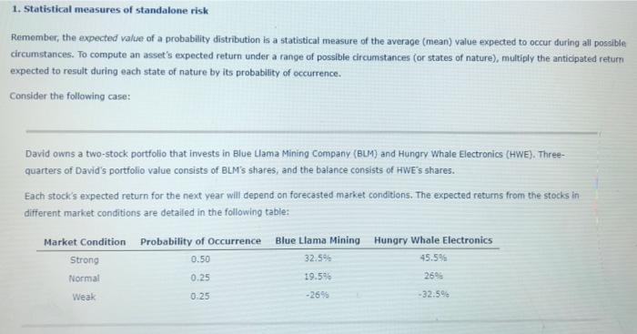  1. Statistical measures of standalone risk Remember, the expected value of