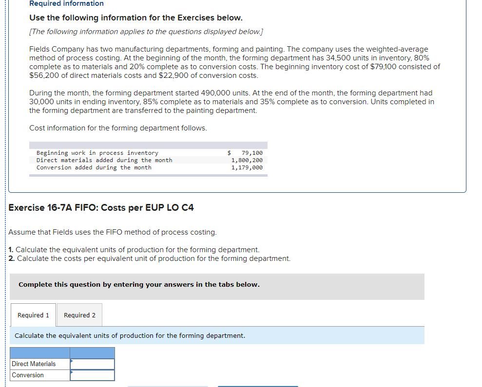  Required information Use the following information for the Exercises below. [The