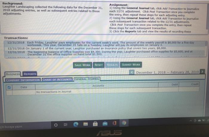  Background: Assignment: Laughter Landscaping collected the following data for the December