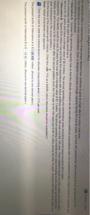  Please solve for Alternative B because it's wrong An electrical utility