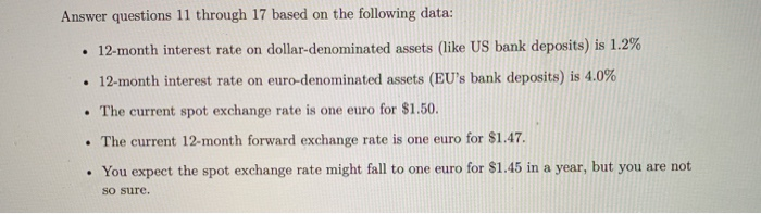  Answer questions 11 through 17 based on the following data: 12-month