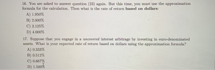 interest rate on dollar-denominated assets (like US bank deposits) is 1.2% 12-month