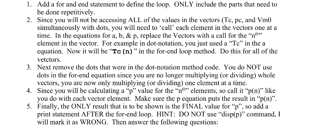 I need help converting the math lab code to for/end loop following