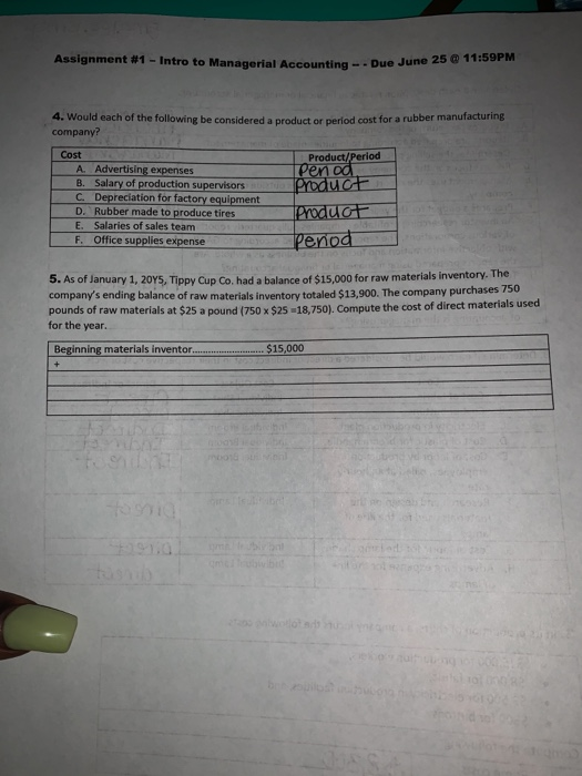  Assignment #1 - Intro to Managerial Accounting - - Due June