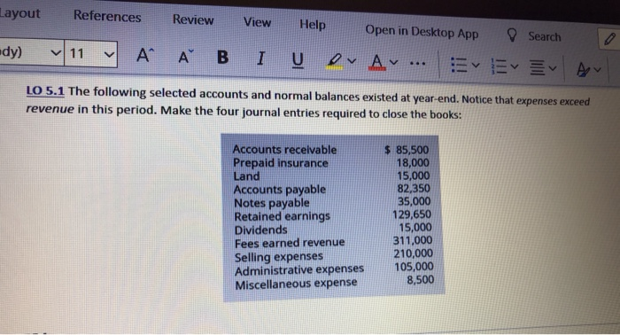  Layout References Review View Help Open in Desktop App Search dy)