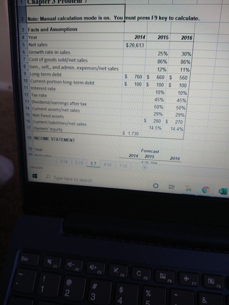  SProblem 2 Note: Manual calculation mode is on. You must press