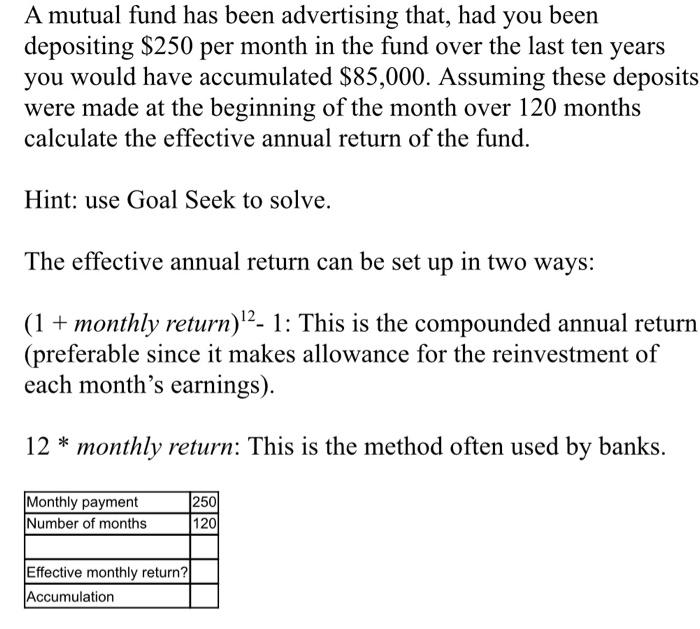 Please provide excel document explaining formula breakdowns A mutual fund has been