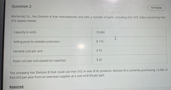 pleas solve wirh steps not on excel Question 2 10 Points Muharraq