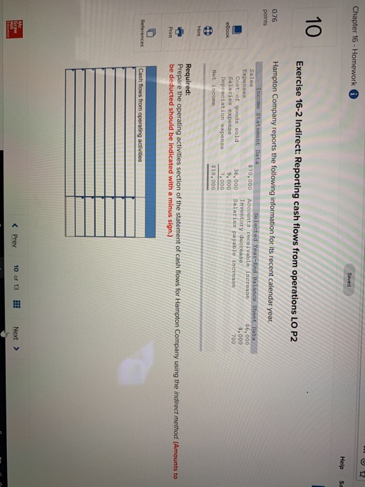  Chapter 16-Homework Help Sa 10 Exercise 16-2 Indirect: Reporting cash flows