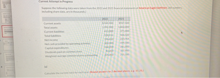  Current Attempt in Progress Suppose the following data were taken from