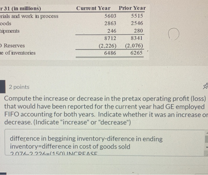  r 31 (in millions) erials and work in process oods hipments