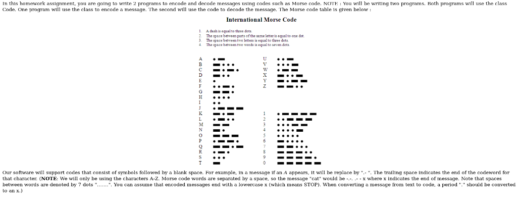  ******I ONLY NEED ENCODE NOT DECODE*********** In this homework assignment, you