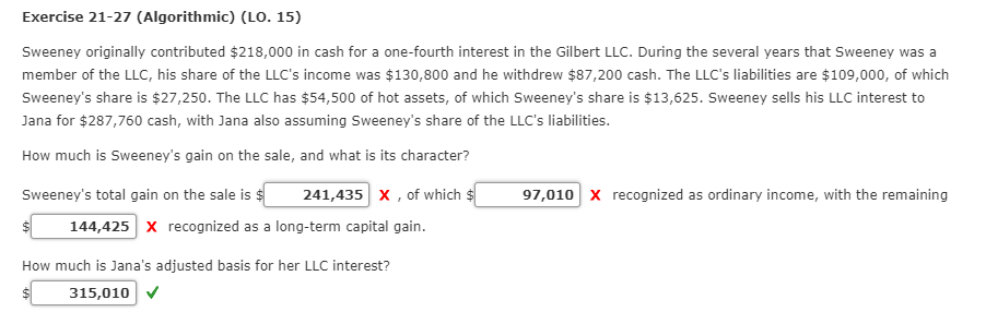 Exercise 21-27 (Algorithmic) (LO. 15) Sweeney originally contributed $218,000 in cash