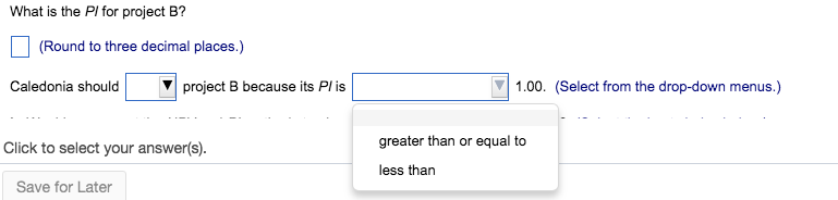 at Caledonia Products is to evaluate two new capital-budgeting proposals. Because this