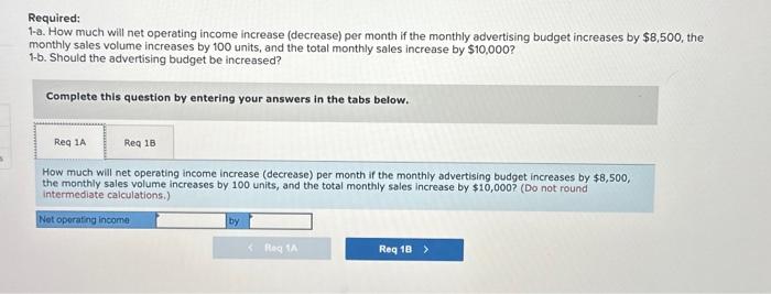 you Required information Exercise 5-5 (Algo) Changes in Variable Costs, Fixed Costs,