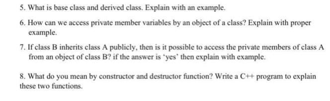 5. What is base class and derived class. Explain with an