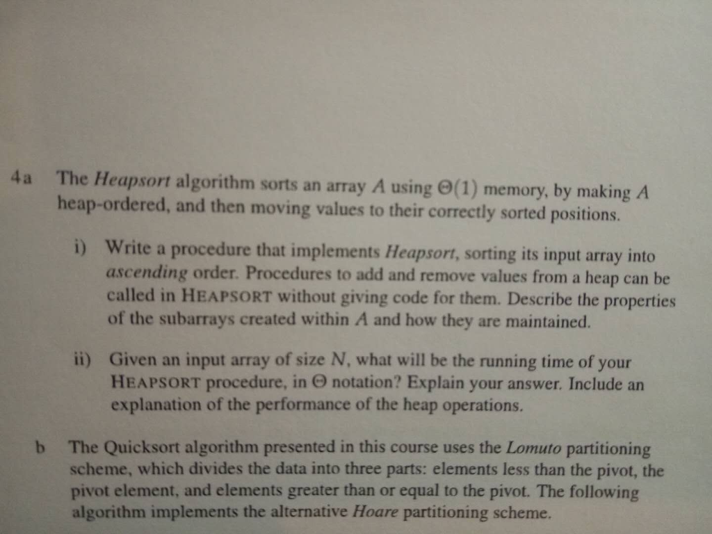 answer two questions in 4a The Heapsort algorithm sorts an array A