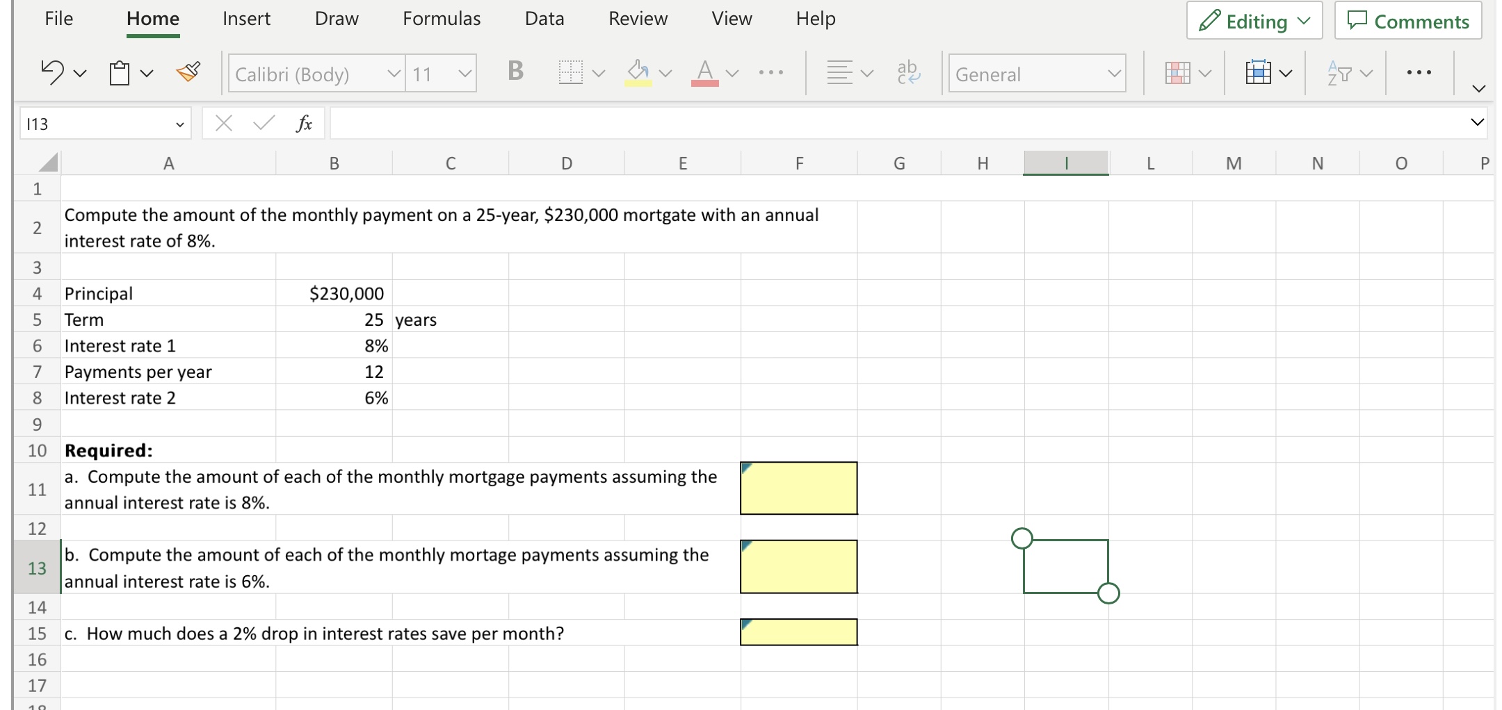 Use excel formulas A1 Accessibility tab summary: Information about a company is