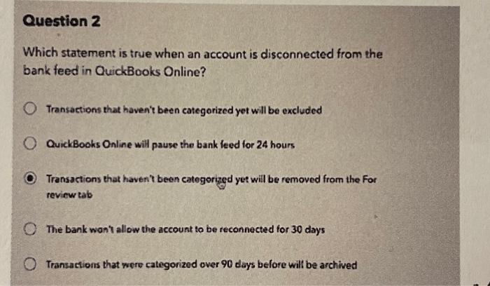  Which statement is true when an account is disconnected from the