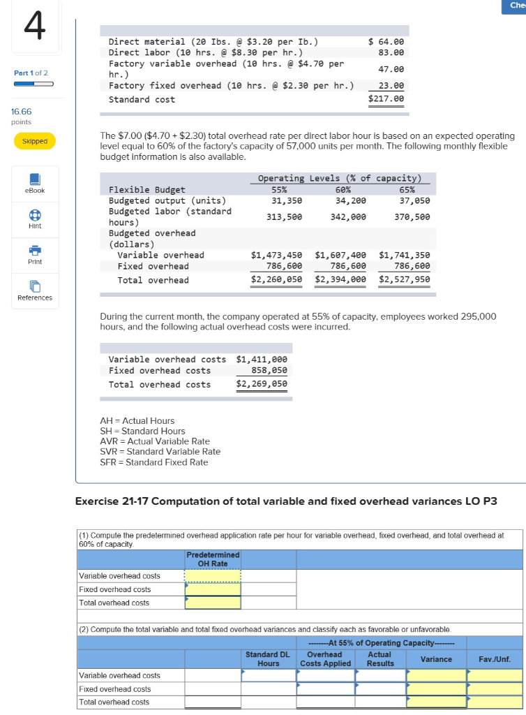Che 4 Direct material (20 Ibs. $3.20 per Ib.) Direct labor