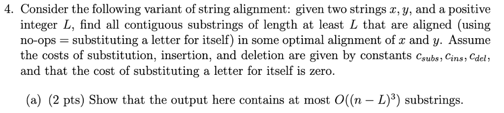  b) (10 pts) Give an algorithm that solves this problem. You