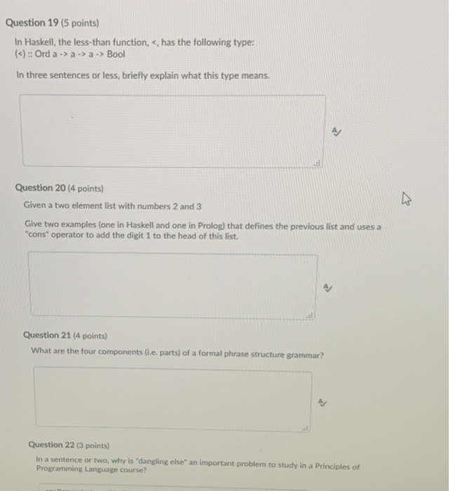  please please help Question 19 (5 points) In Haskell, the less-than