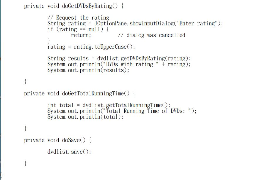 a graphical user interface to the DVD collection. DVDConsoleUI.java - A class