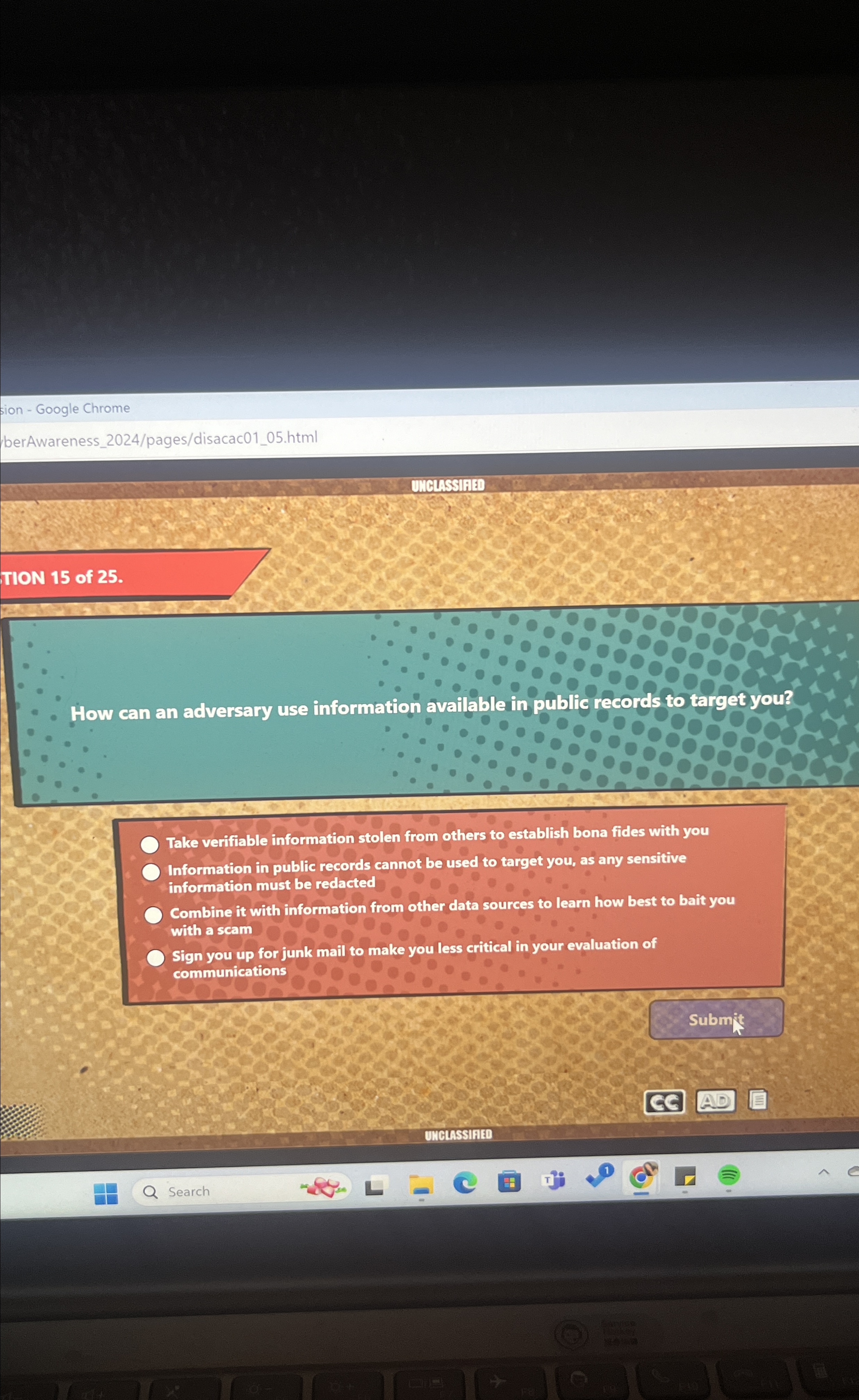  sion - Google Chrome berAwareness_2024/pages/disacac01_05.html TION 15 of 25. How can