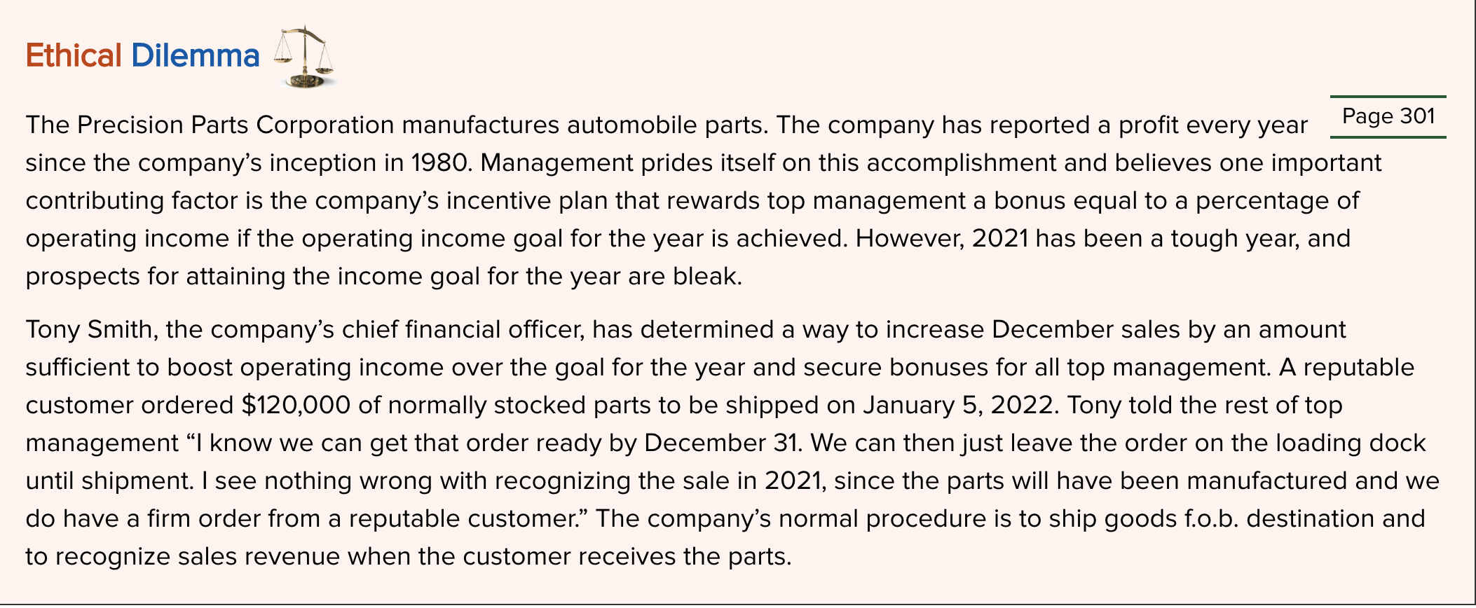 For this discussion board, you will be using the Ethical Dilemma Section