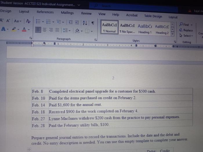  Prepare general journal entries to record the transactions. Include the date