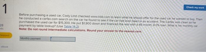  Before purchasing a used car, Cody Lind checked wwwikbb.com to learn