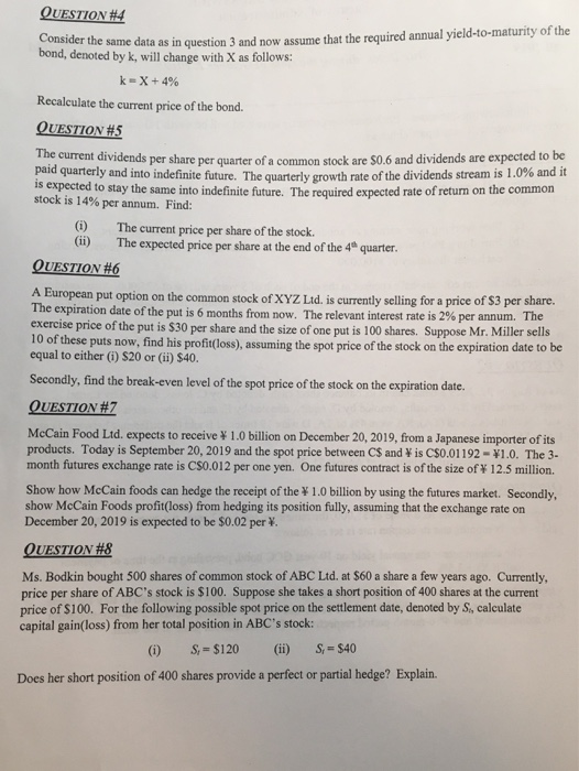  please help with these questions QUESTION #4 der the same data