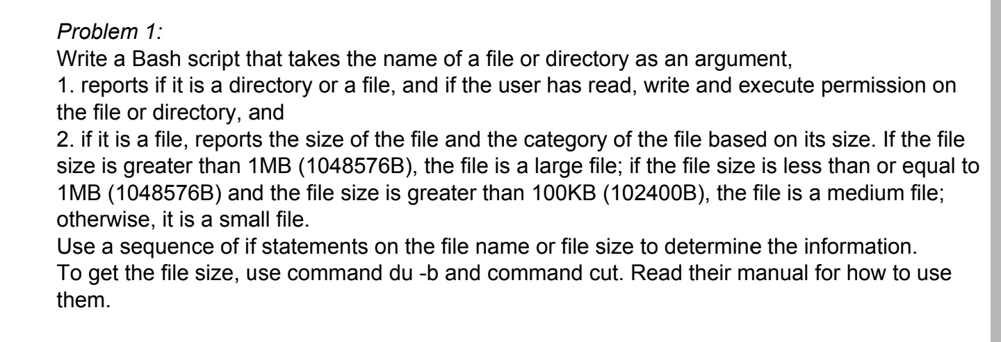  Problem 1: Write a Bash script that takes the name of