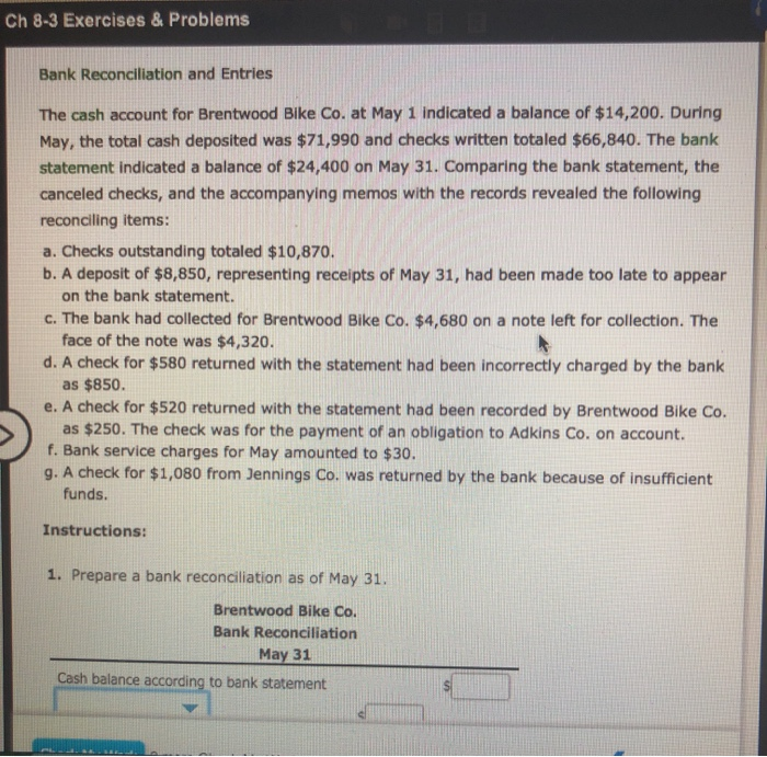  please help! Ch 8-3 Exercises & Problems Bank Reconciliation and Entries