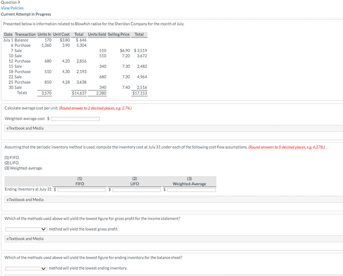 Question 9 View Policies Current Attempt in Progress Presented below is