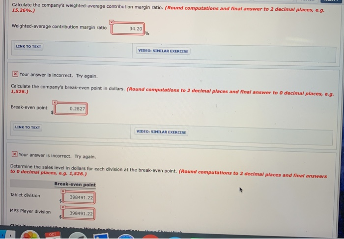 The business is divided into two divisions along product lines. CVP income