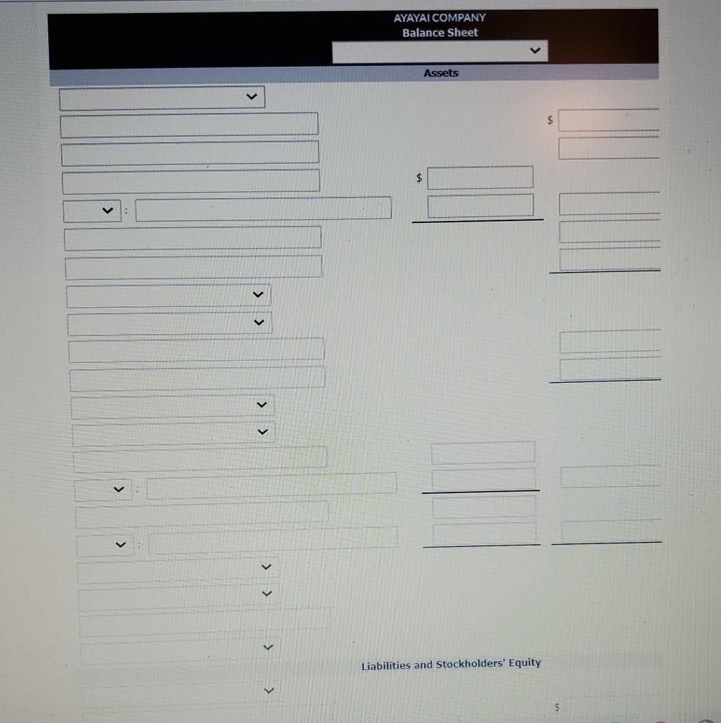 168,000 183.000 AYAYAI COMPANY BALANCE SHEET FOR THE YEAR ENDED 2020 Current