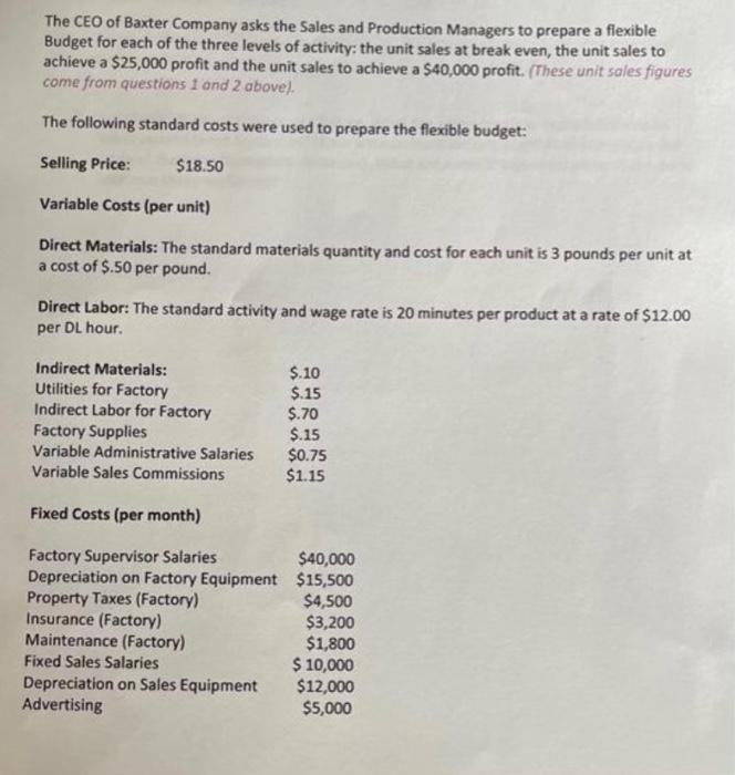 please provide work for answers a & b The CEO of Baxter