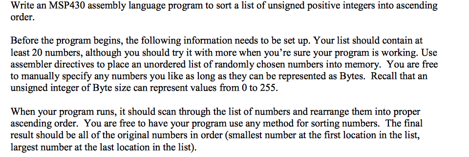  Write an MSP430 assembly language program to sort a list of
