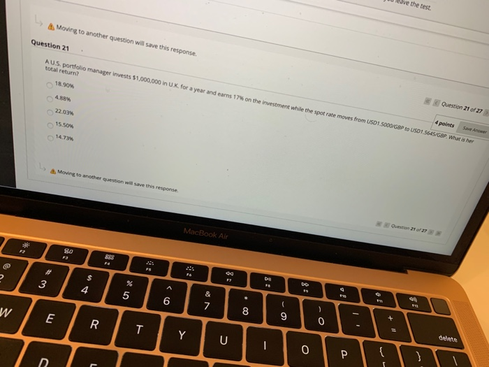  ve the test Moving to another question will save this response