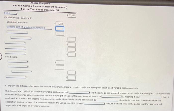 recent income statement of Ansara Company for the year ended December 31