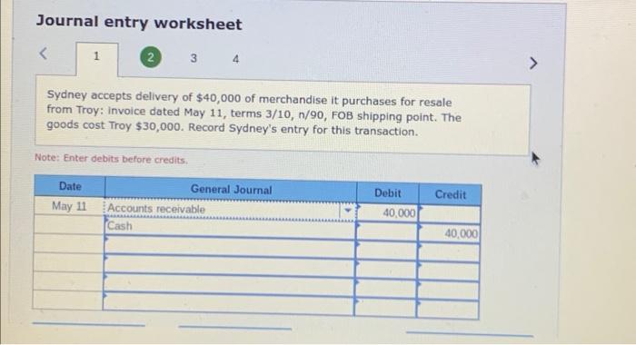 really appreciate it. Thank you! Exercise 4-10 (Static) Recording sales, purchases, shipping,