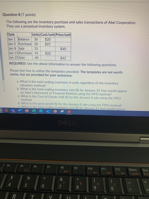  Date Question 8 (7 points) The following are the inventory purchase