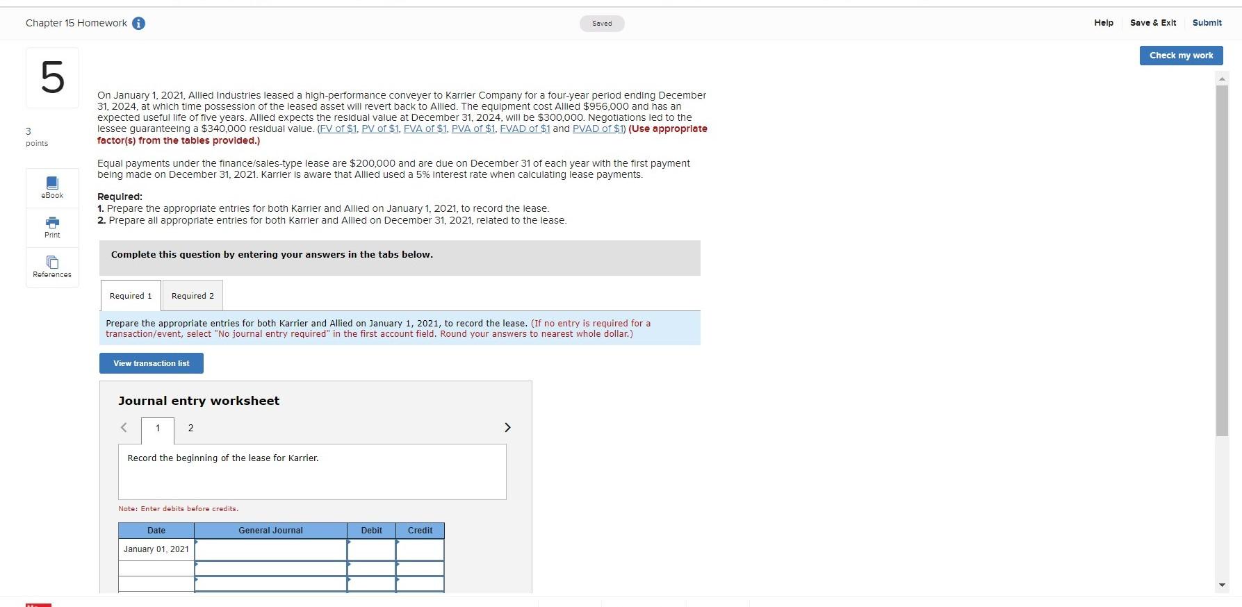  Chapter 15 Homework Saved Help Save & Exit Submit Check my