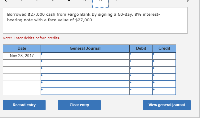 8 Borrowed $54,000 cash from NBR Bank by signing $54,000 Paid the