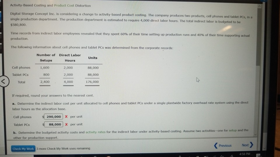 Activity-Based Costing and Product Cost Distortion is considering a change to