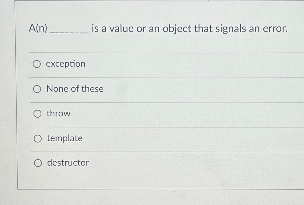  A(n) is a value or an object that signals an error.