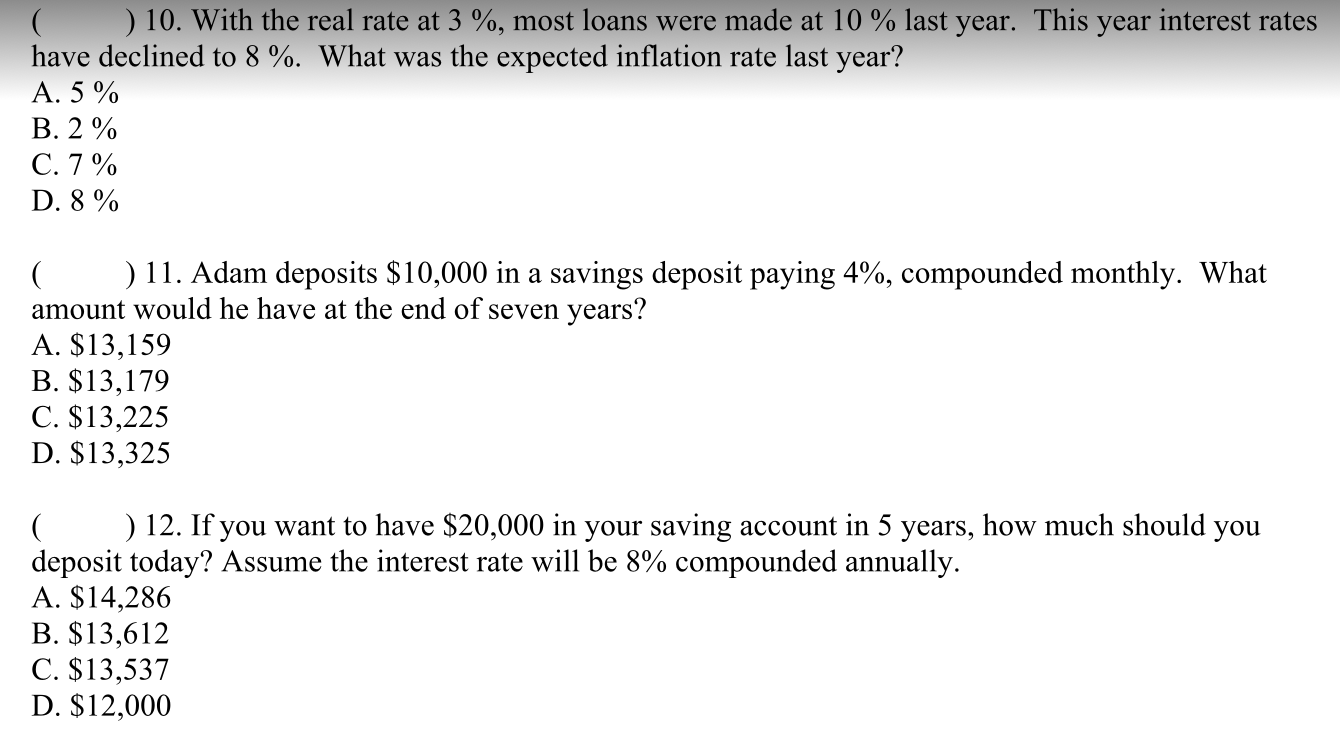  10. With the real rate at 3%, most loans were made